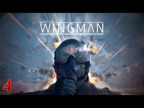 Видео: Project Wingman | Прохождение # 4