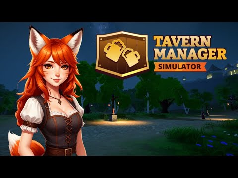 Видео: О чём говорят дворяне ? 😳 | Tavern Manager Simulator 🍻#6