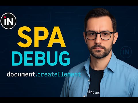 Видео: 02.0 - SPA, debug, document.createElement | Курс Fullstack Engineer