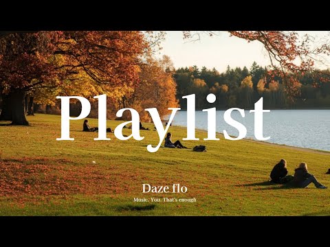 Видео: 🍃 𝘱𝘭𝘢𝘺𝘭𝘪𝘴𝘵 | В день, когда ничего не происходит, просто плыви по течению времени 🎧