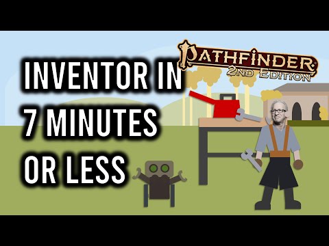 Видео: Pathfinder 2e Inventor за 7 минут или меньше