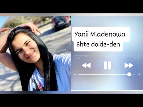 Видео: Yanii Mladenova - Shte Doide Den "Яни Младенова - Ще Дойде Ден