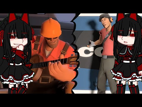 Видео: Gate React на TF2 ((Встречайте инженера и встречайте разведчика))