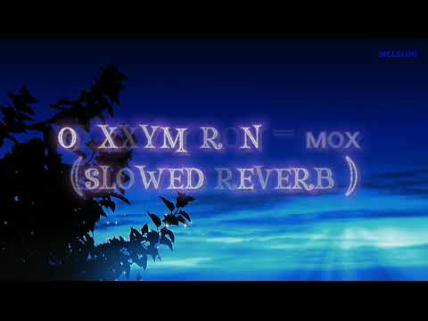 Видео: OXXXYMIRON - Мох (slowed reverb)