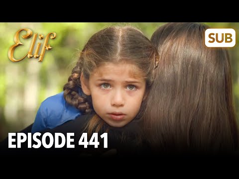 Видео: Элиф | Эпизод 441 | смотреть с русский субтитрами