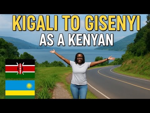 Видео: НЕВЕРОЯТНОЕ ПУТЕШЕСТВИЕ ИЗ КИГАЛИ В ГИСЕНЬИ..РУАНДА