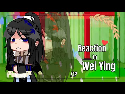 Видео: Реакция на Сюэ Мэна как Вей Ин~[идея моя]frilasp