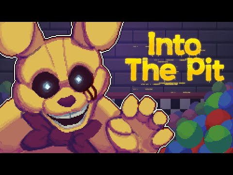 Видео: СИДИ И НЕ ДВИГАЙСЯ - Обзор Fnaf Into the Pit