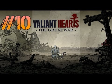 Видео: Valiant Hearts The Great War Прохождение #10 - Побег