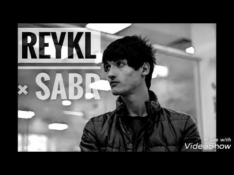 Видео: Reykl - Сабр Гамзада 👍😢