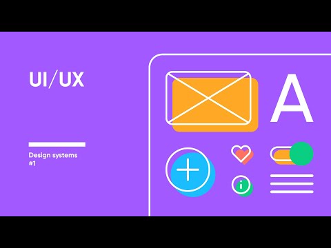 Видео: Дизайн-система / UI Kit в Фигме #1