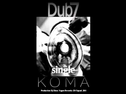 Видео: Dub7 - Кома