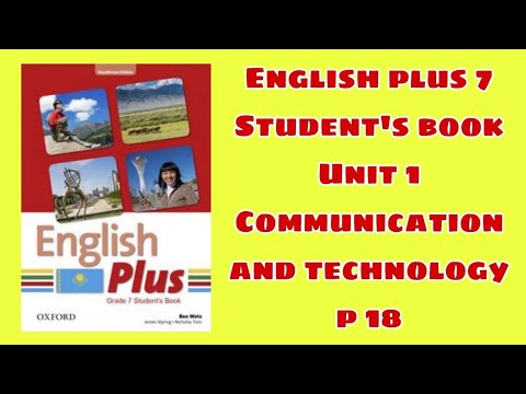Видео: Ағылшын тілі 7 сынып 18 бет / English plus 7 student`s book p 18