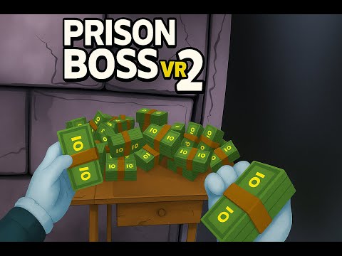 Видео: ВЫБЕРАЮСЬ ИЗ ТЮРЬМЫ В ВР ► Prison Boss VR #2