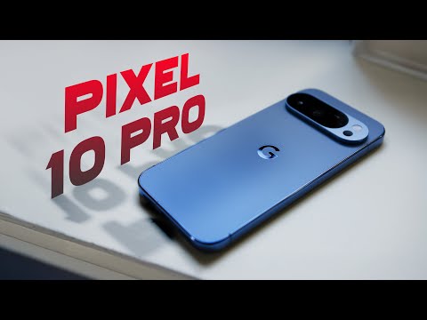 Видео: Полный обзор Pixel 10 Pro / XL