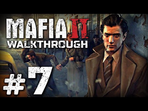 Видео: Прохождение MAFIA II — Часть #7: ХОРОШО ПРОВЕДЕННОЕ ВРЕМЯ