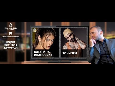 Видео: Еден на Еден - Катарина Ивановска, Тони Зен цела емисија