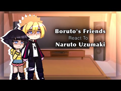 Видео: Реакция друзей Боруто на Наруто Узумаки 😱🔥 | Реакция Гачи | 🇺🇸/🇧🇷