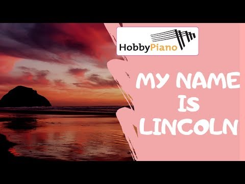 Видео: My name is Lincoln (The Island) - Steve Jablonsky - Уроки фортепиано онлайн.