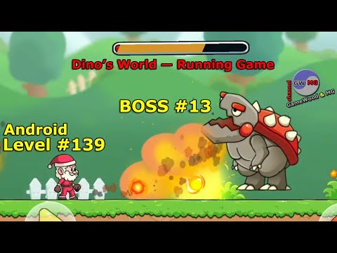 Видео: Level 139. Босс № 13. Прохождение игры Dino's World — Running Game на Android