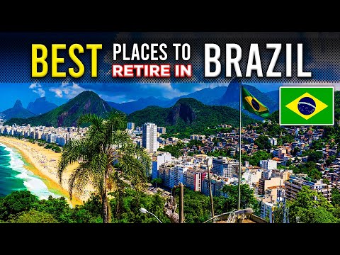 Видео: 12 лучших мест для выхода на пенсию в Бразилии | Выход на пенсию с комфортом