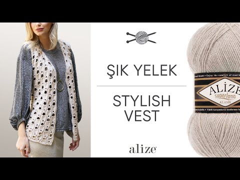 Видео: Alize Superlana Klasik ile Şık Yelek • Stylish Vest • Стильный жилет