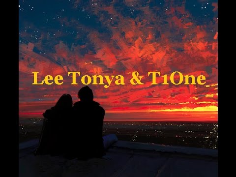 Видео: Lee Tonya & T1One-грустные слова