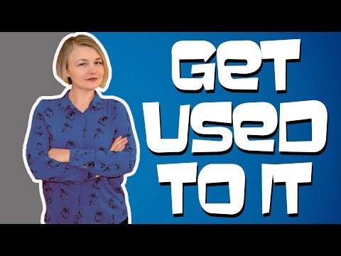 Видео: USED TO vs. GET USED TO, а також інші варіанти вживання USE