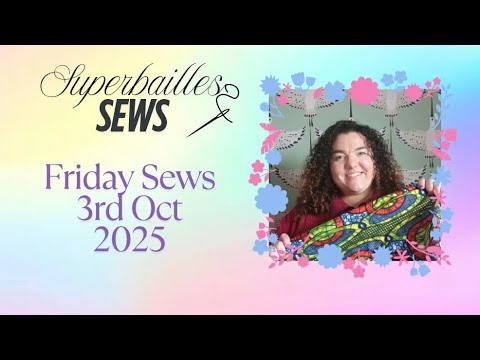 Видео: #Fridaysews 3 октября 2025 г. — Осеннее шитьё, комбинезоны Rhinecliff и пошив к юбилею