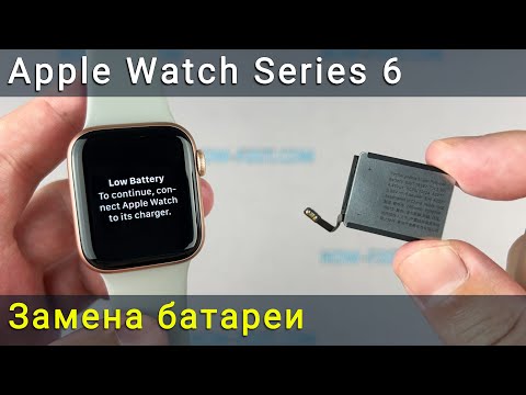 Видео: Замена батареи Apple Watch Series 6