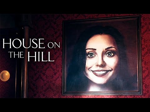 Видео: ДОЛЖНО БЫЛО БЫТЬ СТРАШНО ► House On The Hill #1