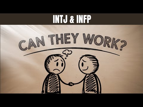 Видео: INTJ и INFP: связь душ, которую никто не понимает (Психология и объяснения)