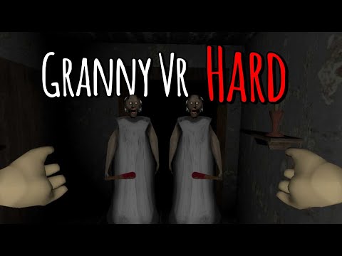 Видео: ПРОТИВ МЕНЯ 2 БАБКИ??? Granny Vr Hard 4#