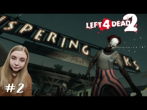 Видео: Затащила катку ➤ Left 4 Dead 2 #2
