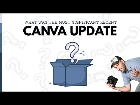 Видео: ОГРОМНОЕ обновление Canva и почему это важно для вас