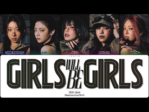 Видео: ITZY - GIRLS WILL BE GIRLS (ПЕРЕВОД | КИРИЛЛИЗАЦИЯ | COLOR CODED LYRICS)