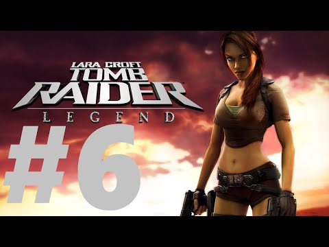 Видео: Tomb Raider Legend прохождение на русском без комментариев Часть 6