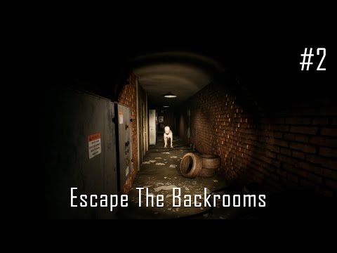 Видео: Гончая ➤ Закулисье ➤ Прохождение ➤ Escape the Bacrooms - #2
