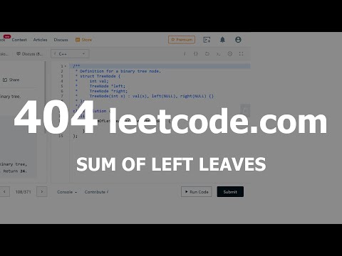 Видео: Разбор задачи 404 leetcode.com Sum of Left Leaves. Решение на C++