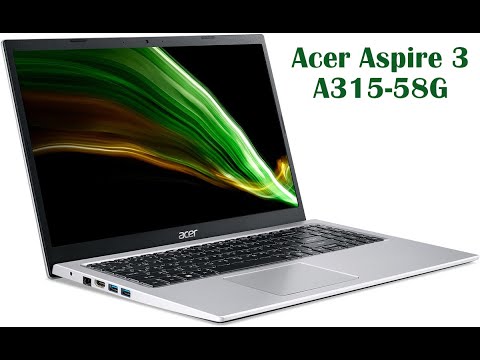 Видео: Acer Aspire 3 A315-58G. Огляд ноутбука.