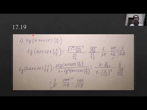 Видео: Құрамында арксинус, арккосинус, арктангенс, арккотангенсі бар өрнектерді тепе-тең түрлендіру 2-бөлім
