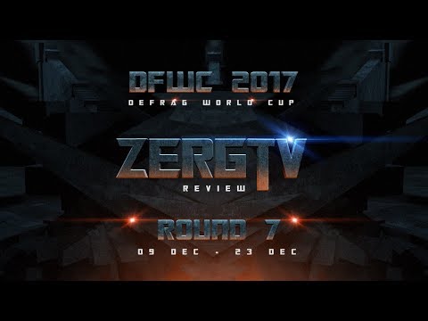 Видео: Чемпионат Мира по DEFRAG - DFWC 2017 - ROUND 7 с ZERGTV