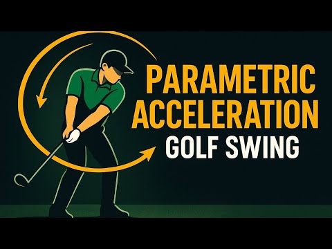 Видео: Как добавить параметрическое ускорение к вашему удару в гольфе для получения настоящей силы