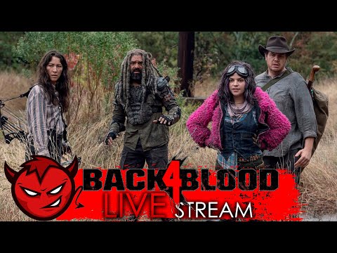 Видео: Back 4 Blood - Зомби Крошат Бригаду Ада  [Стрим#2]