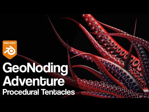 Видео: GeoNoding Adventure | Процедурные щупальца с геометрическими узлами в Blender 3.1