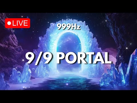 Видео: ПОРТАЛ 9/9 💫 ПОЛУЧИТЕ ИЗОБИЛИЕ, БЛАГОСЛОВЕНИЯ И ЧУДЕСА • ЗАКОН ПРИТЯЖЕНИЯ • 999 Гц