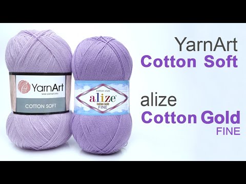 Видео: Сравнение и обзор пряжи. Alize Cotton Gold Fine & YarnArt Cotton Soft