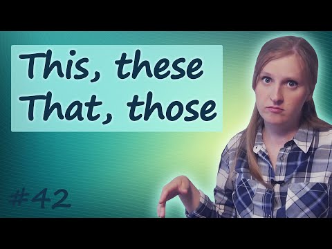 Видео: 42 This, that, these, those - английские указательные местоимения