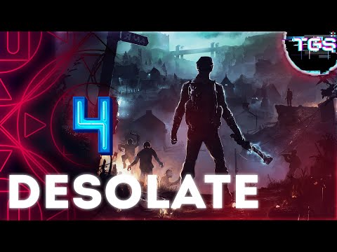 Видео: DESOLATE #4 Ну привет граничный