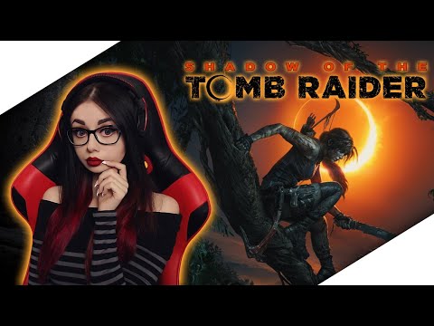 Видео: SHADOW OF THE TOMB RAIDER ПРОХОЖДЕНИЕ | РАСХИТИТЕЛЬНИЦА ГРОБНИЦ | ОБЗОР TOMB RAIDER | СТРИМ #2